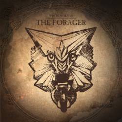 White Wolves : The Forager